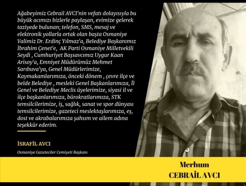 OSMANİYE GAZETECİLER CEMİYETİ BAŞKANI İSRAFİL AVCI’DAN TEŞEKKÜR MESAJI