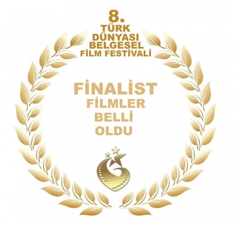 Türk Dünyasi 8.Belgesel Film Festivali Finalistleri Belirlendi