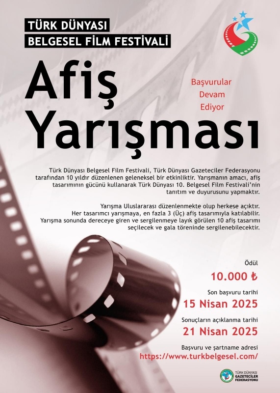 TÜRK DÜNYASI 10.BELGESEL FİLM FESTİVALİ AFİŞ YARIŞMASI MÜRACAATLARI DEVAM EDİYOR